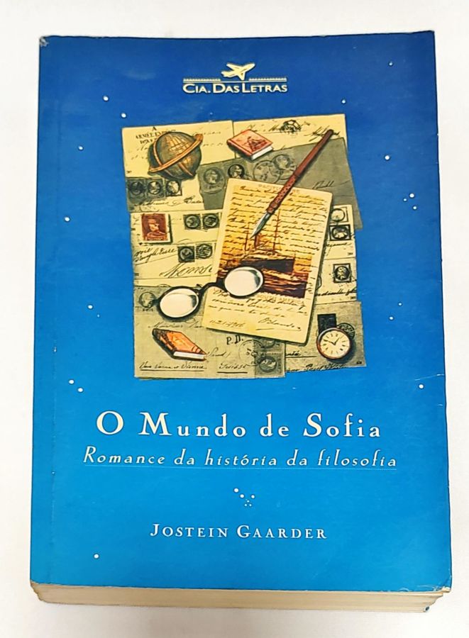 <a href="https://www.touchelivros.com.br/livro/o-mundo-de-sofia/">O Mundo De Sofia - Jostein Gaarder</a>