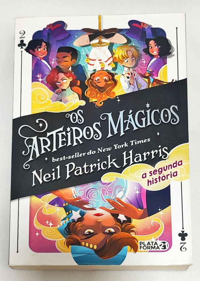 <a href="https://www.touchelivros.com.br/livro/os-arteiros-magicos-a-segunda-historia/">Os Arteiros Mágicos: A Segunda História - Neil Patrick Harris</a>