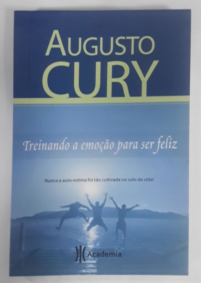 <a href="https://www.touchelivros.com.br/livro/treinando-a-emocao-para-ser-feliz-edicao-de-bolso/">Treinando A Emoção Para Ser Feliz – Edição De Bolso - Augusto Cury</a>