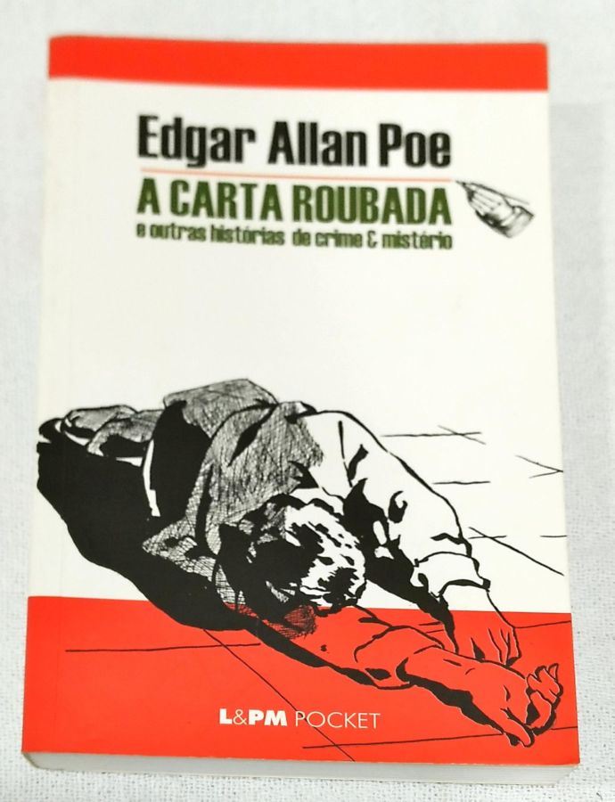 <a href="https://www.touchelivros.com.br/livro/a-carta-roubada/">A Carta Roubada - Edgar Allan Poe</a>