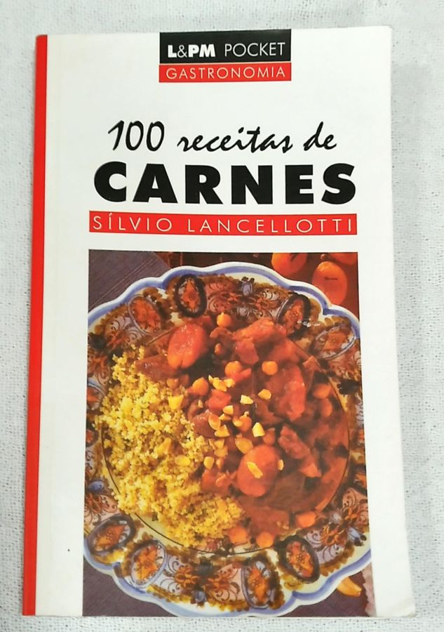 <a href="https://www.touchelivros.com.br/livro/100-receitas-de-carnes/">100 Receitas De Carnes - Sílvio Lancellotti</a>