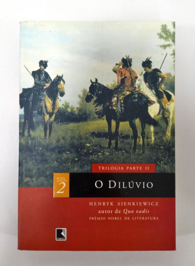 <a href="https://www.touchelivros.com.br/livro/o-diluvio-volume-2/">O Dilúvio – Volume 2 - Henryk Sienkiewcz</a>