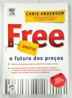 <a href="https://www.touchelivros.com.br/livro/free-o-futuro-dos-precos/">Free – O Futuro Dos Preços - Chris Anderson</a>