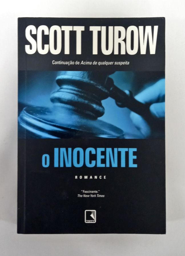 <a href="https://www.touchelivros.com.br/livro/o-inocente/">O Inocente - Scott Turow</a>