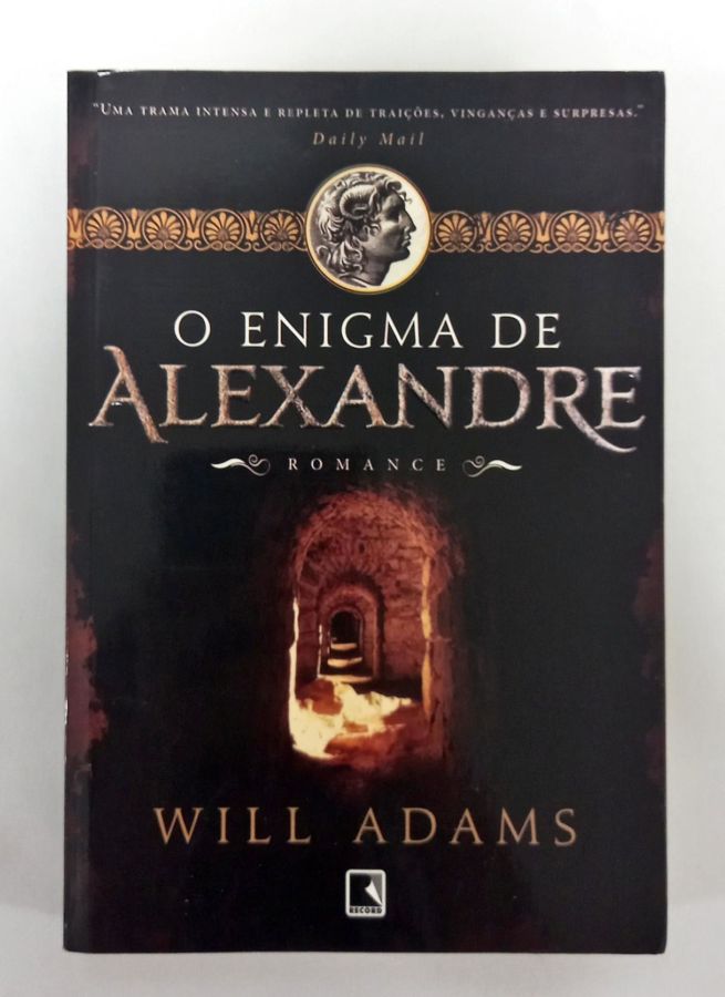 <a href="https://www.touchelivros.com.br/livro/o-enigma-de-alexandre/">O Enigma De Alexandre - Will Adams</a>
