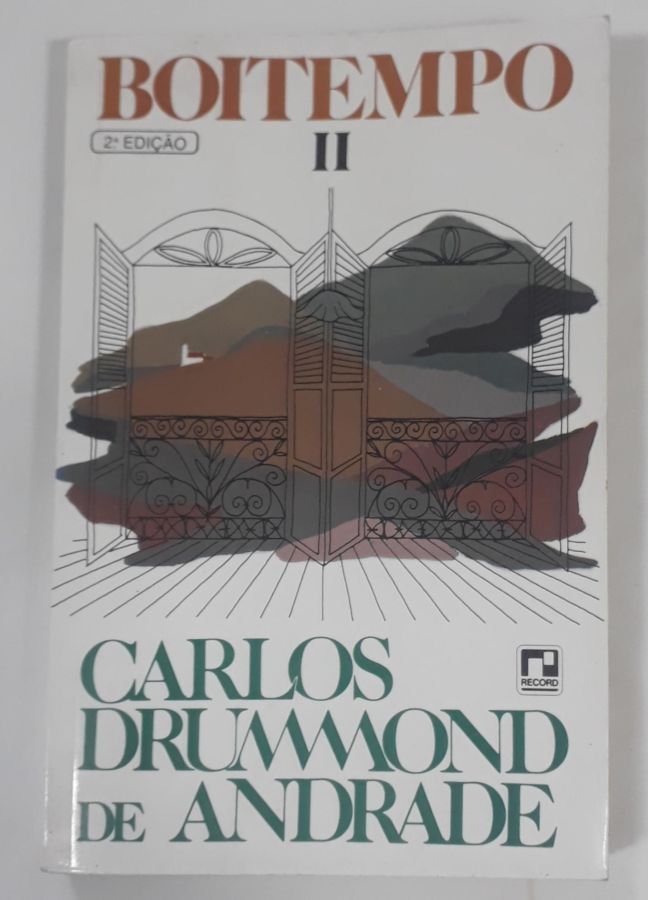 <a href="https://www.touchelivros.com.br/livro/boitempo-2/">Boitempo 2 - Carlos Drummond de Andrade</a>
