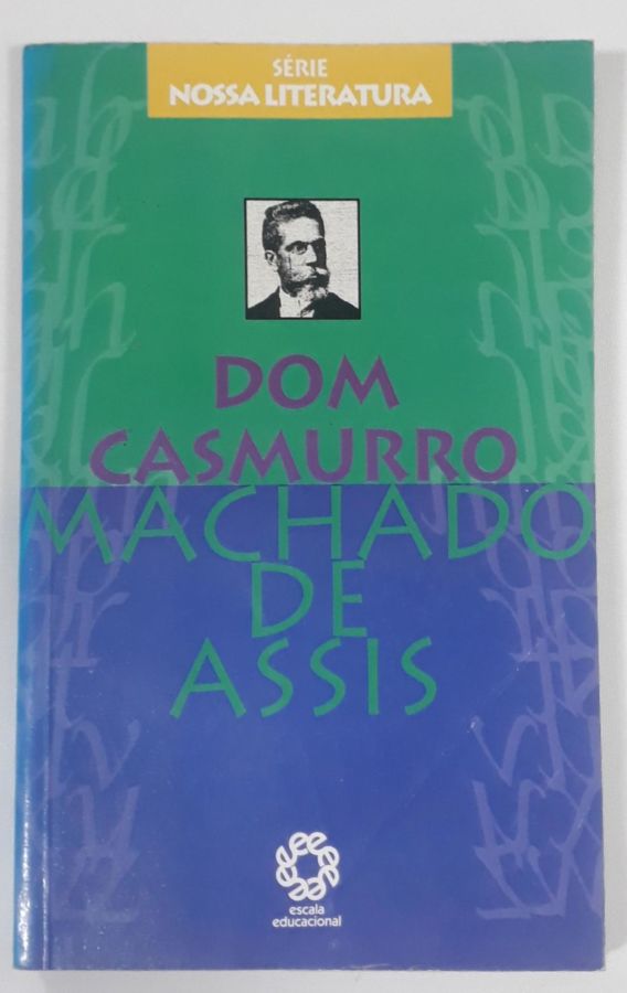 <a href="https://www.touchelivros.com.br/livro/dom-casmurro-colecao-nossa-literatura-2/">Dom Casmurro – Coleção Nossa Literatura - Machado de Assis</a>