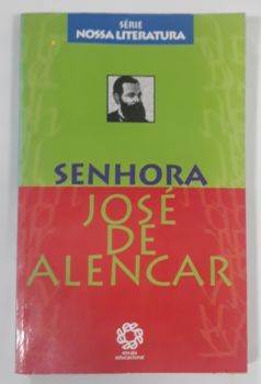 <a href="https://www.touchelivros.com.br/livro/senhora-serie-nossa-literatura-3/">Senhora – Serie Nossa Literatura - José de Alencar</a>
