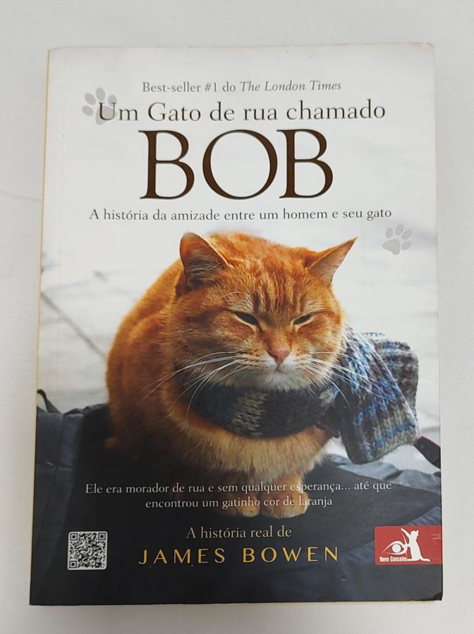 <a href="https://www.touchelivros.com.br/livro/um-gato-de-rua-chamado-bob/">Um Gato De Rua Chamado Bob - James Bowen</a>