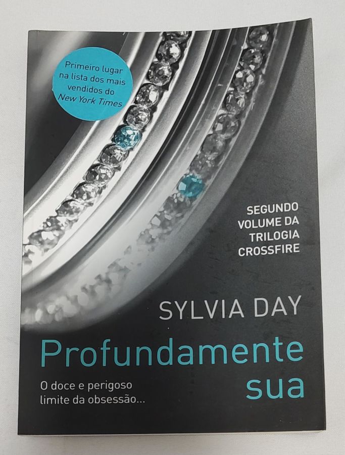 <a href="https://www.touchelivros.com.br/livro/profundamente-sua-4/">Profundamente Sua - Sylvia Day</a>