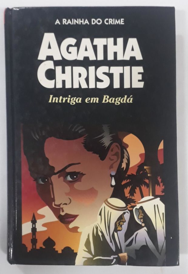 <a href="https://www.touchelivros.com.br/livro/a-rainha-do-crime-intriga-em-bagda/">A Raínha Do Crime Intriga Em Bagdá - Agatha Christie</a>