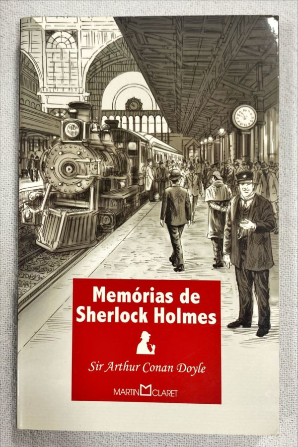 <a href="https://www.touchelivros.com.br/livro/memorias-de-sherlock-holmes/">Memórias De Sherlock Holmes - Sir Arthur Conan Doyle</a>