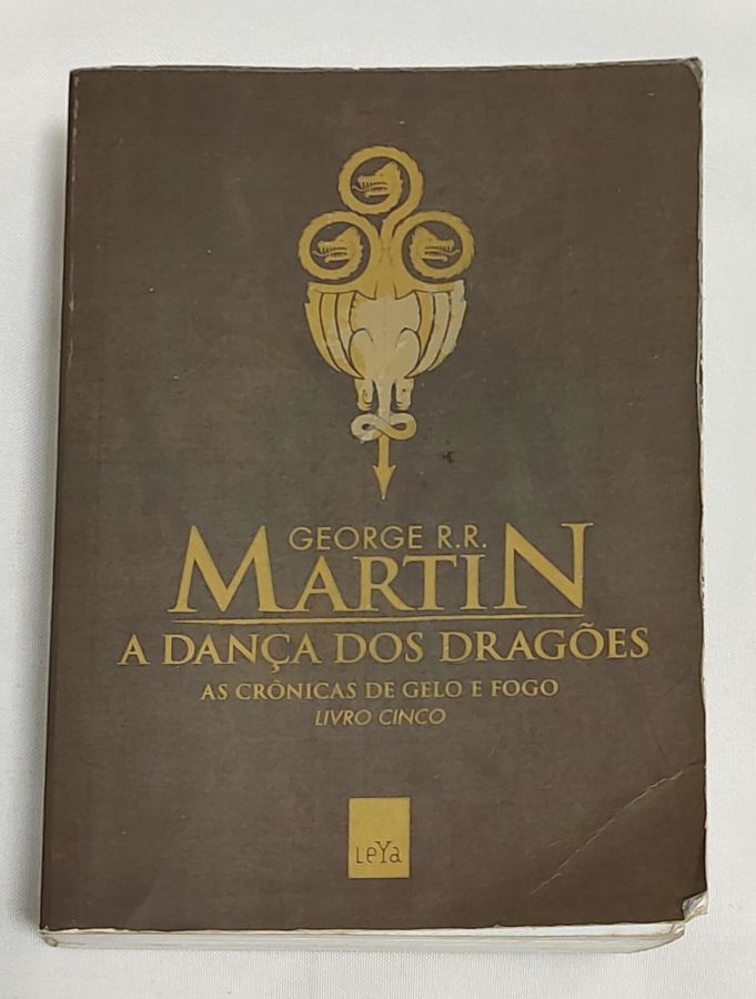 <a href="https://www.touchelivros.com.br/livro/a-danca-dos-dragoes/">A Dança dos Dragões - George R. R. Martin</a>
