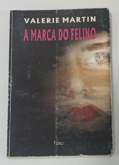 <a href="https://www.touchelivros.com.br/livro/a-marca-do-felino/">A Marca Do Felino - Valerie Martin</a>