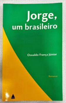 <a href="https://www.touchelivros.com.br/livro/jorge-um-brasileiro/">Jorge, Um Brasileiro - Oswaldo França Júnior</a>
