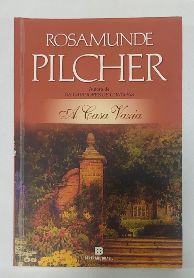 <a href="https://www.touchelivros.com.br/livro/a-casa-vazia/">A Casa Vazia - Rosamunde Pilcher</a>
