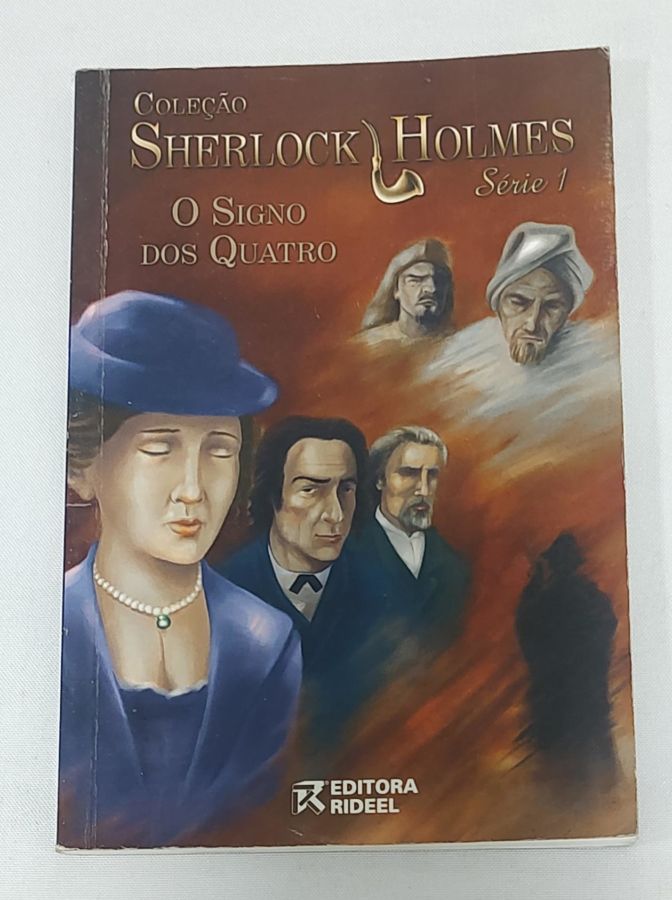 <a href="https://www.touchelivros.com.br/livro/sherlock-holmes-o-signo-dos-quatro/">Sherlock Holmes: O Signo Dos Quatro - Sir Arthur Conan Doyle</a>