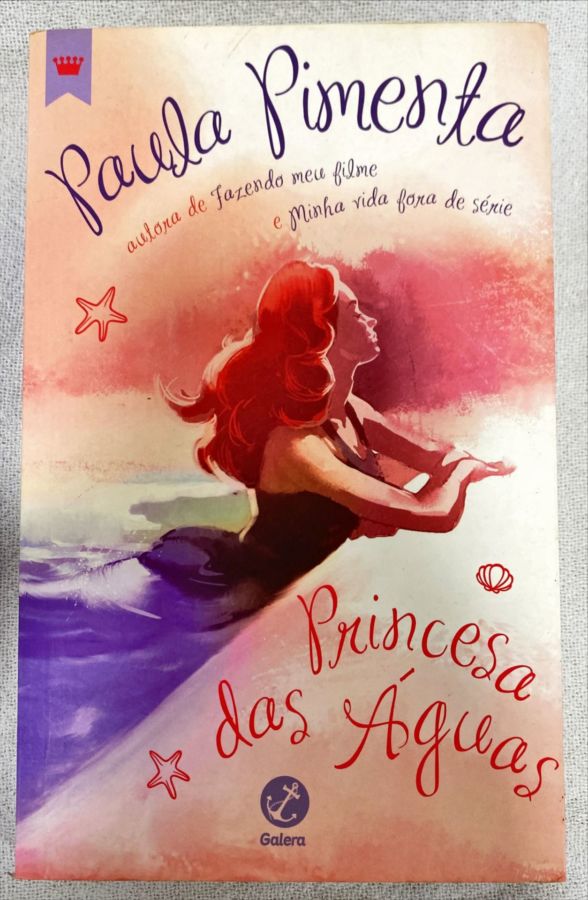 <a href="https://www.touchelivros.com.br/livro/princesa-das-aguas/">Princesa Das Águas - Paula Pimenta</a>