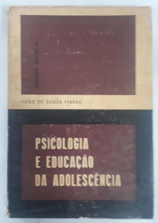 <a href="https://www.touchelivros.com.br/livro/pscologia-e-educacao-da-adolecencia/">Pscologia E Educação Da Adolecência - João De Souza Ferraz</a>