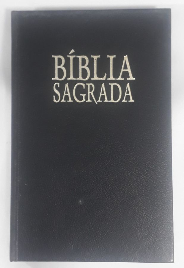 Bíblia Sagrada – Fonte de Bençãos - Vários Autores