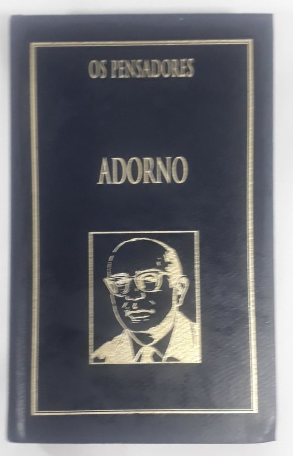 <a href="https://www.touchelivros.com.br/livro/os-pensadores-adorno/">Os Pensadores – Adorno - Nova Cultural</a>