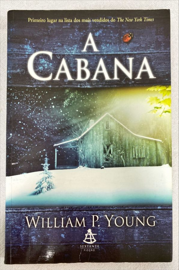 <a href="https://www.touchelivros.com.br/livro/a-cabana-3/">A Cabana - William P. Young</a>
