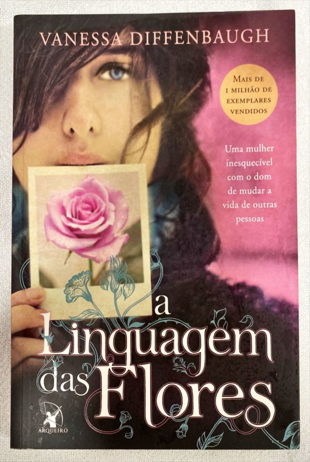 <a href="https://www.touchelivros.com.br/livro/a-linguagem-das-flores-2/">A Linguagem Das Flores - Vanessa Diffenbaugh</a>