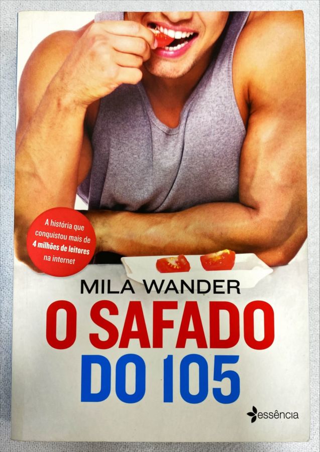 <a href="https://www.touchelivros.com.br/livro/o-safado-do-105/">O Safado Do 105 - Mila Wander</a>