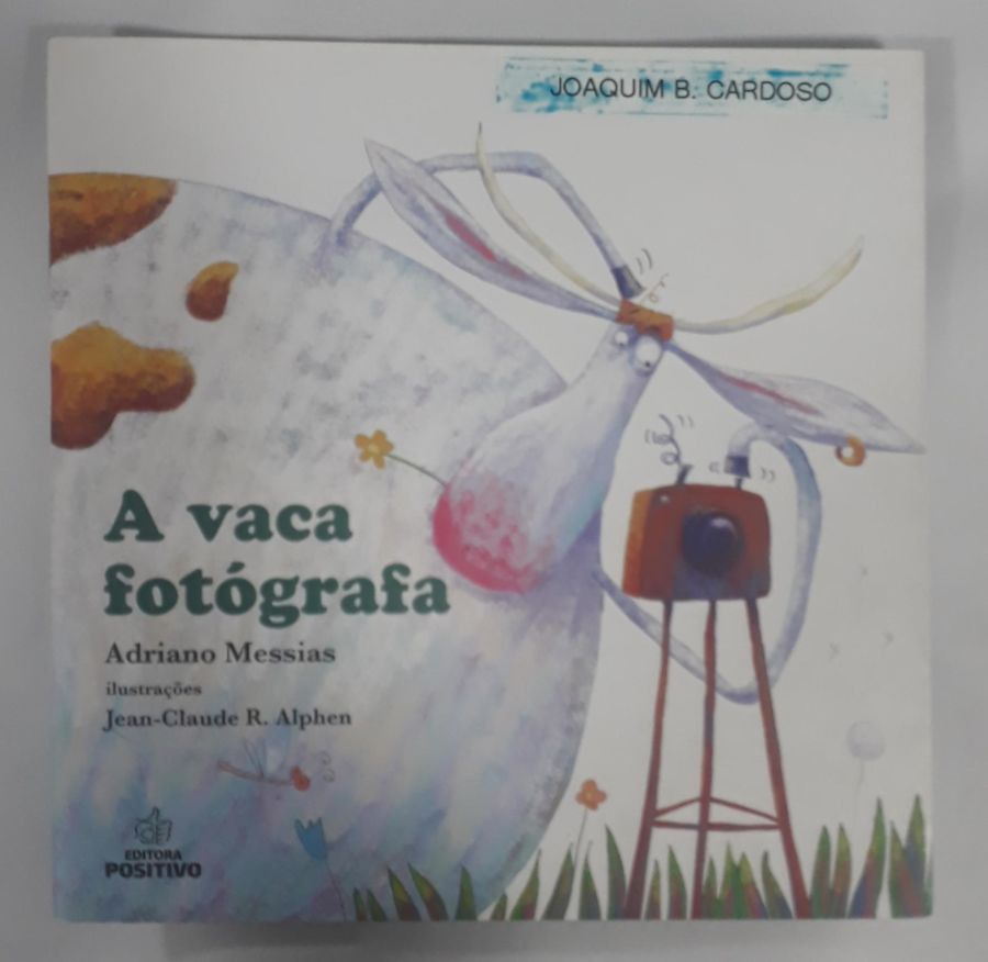 <a href="https://www.touchelivros.com.br/livro/a-vaca-fotografa-3/">A Vaca Fotógrafa - Adriano Messias</a>