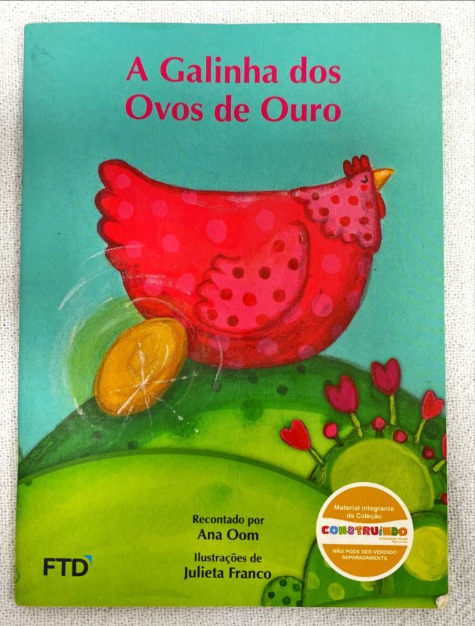 <a href="https://www.touchelivros.com.br/livro/a-galinha-dos-ovos-de-ouro/">A Galinha Dos Ovos De Ouro - Ana Oom</a>
