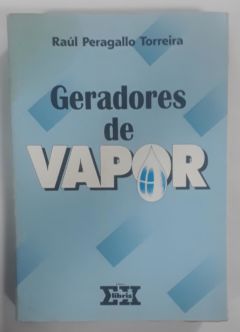 <a href="https://www.touchelivros.com.br/livro/geradores-de-vapor/">Geradores De Vapor - Raúl Peragallo Torreira</a>