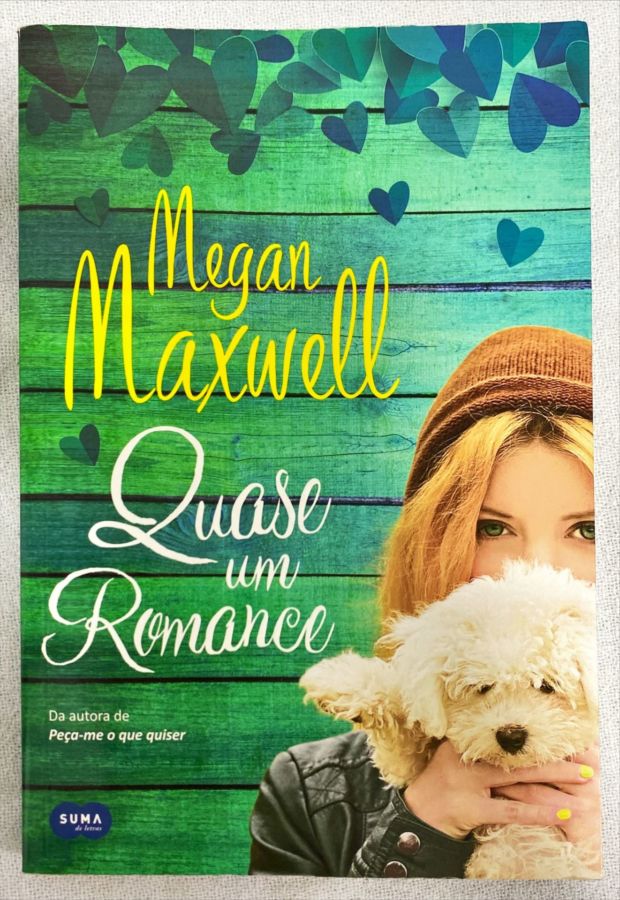 <a href="https://www.touchelivros.com.br/livro/quase-um-romance/">Quase Um Romance - Megan Maxwell</a>