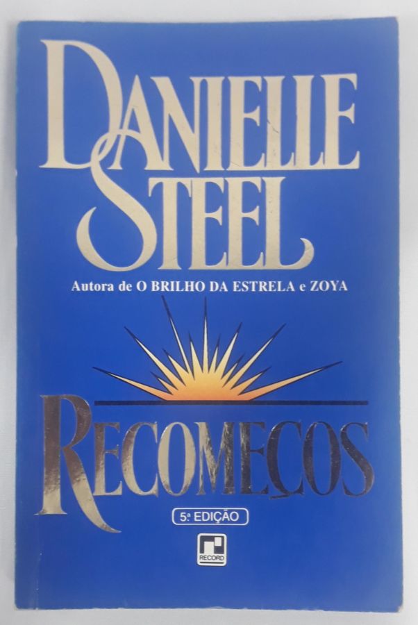 <a href="https://www.touchelivros.com.br/livro/recomecos/">Recomeços - Danielle Steel</a>