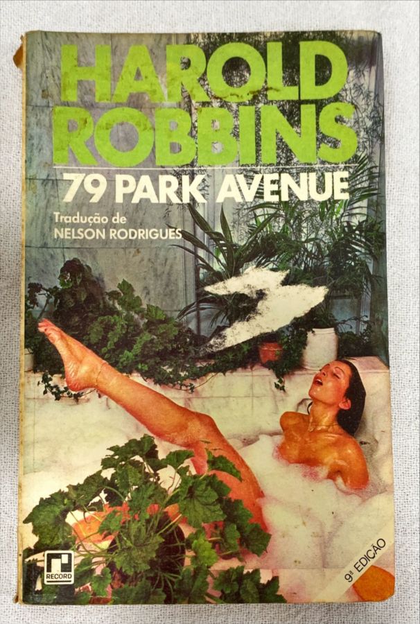 <a href="https://www.touchelivros.com.br/livro/79-park-avenue-2/">79 Park Avenue - Harold Robbins</a>
