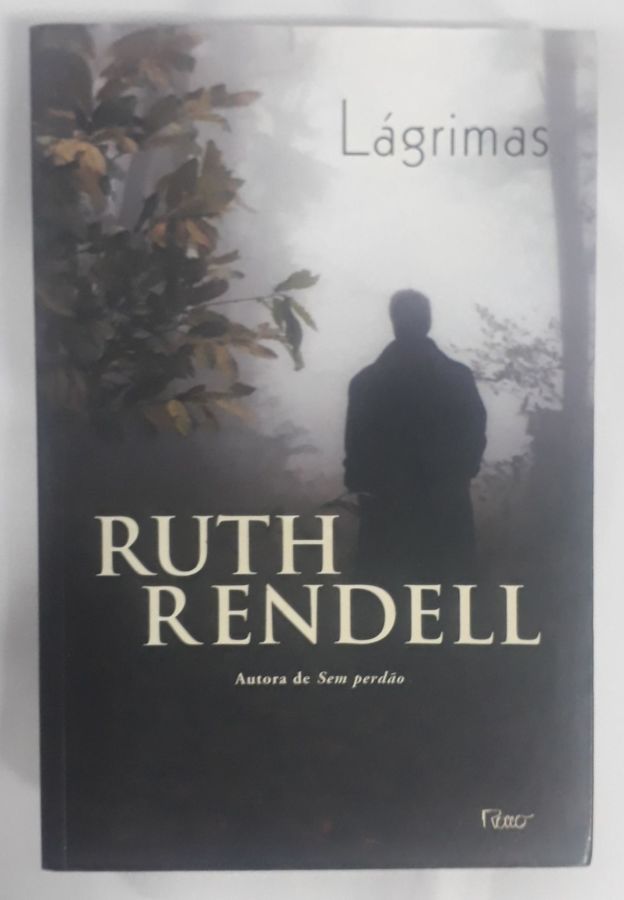 <a href="https://www.touchelivros.com.br/livro/lagrimas-2/">Lágrimas - Ruth Rendell</a>