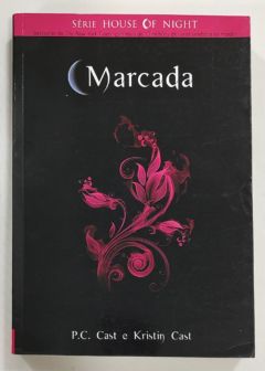 <a href="https://www.touchelivros.com.br/livro/marcada-house-of-night-livro-1/">Marcada – House Of Night – Livro 1 - Kristin Cast; P.C. Cast</a>