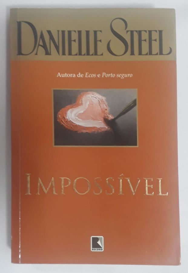 Vale a Pena Viver - Danielle Steel