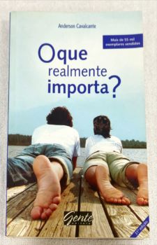 <a href="https://www.touchelivros.com.br/livro/o-que-realmente-importa-2/">O Que Realmente Importa? - Anderson Cavalcante</a>