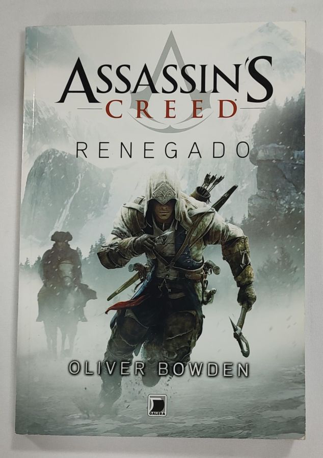 <a href="https://www.touchelivros.com.br/livro/renegado-assassins-creed-vol-5/">Renegado – Assassin’s Creed Vol. 5 - Oliver Bowden</a>