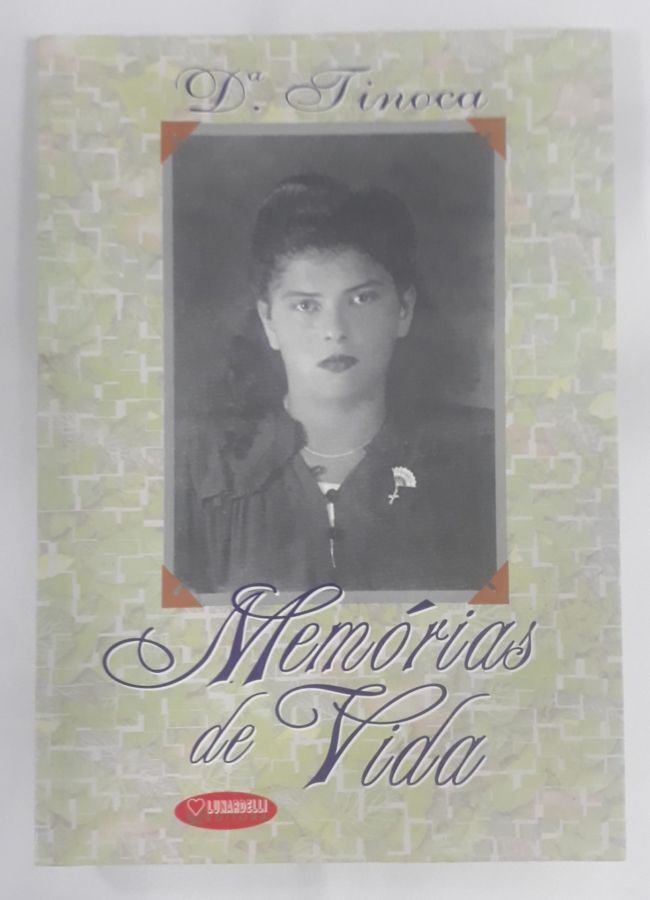 <a href="https://www.touchelivros.com.br/livro/memorias-de-vida/">Memórias De Vida - Emerentina Amorin Da Silva</a>