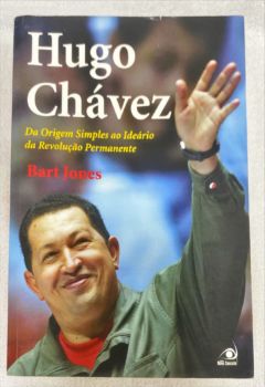 <a href="https://www.touchelivros.com.br/livro/hugo-chavez-da-origem-simples-ao-ideario-da-revolucao-permanente-2/">Hugo Chávez: Da Origem Simples Ao Ideário Da Revolução Permanente - Bart Jones</a>