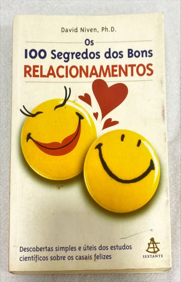 <a href="https://www.touchelivros.com.br/livro/os-100-segredos-dos-bons-relacionamentos/">Os 100 Segredos Dos Bons Relacionamentos - David Niven</a>