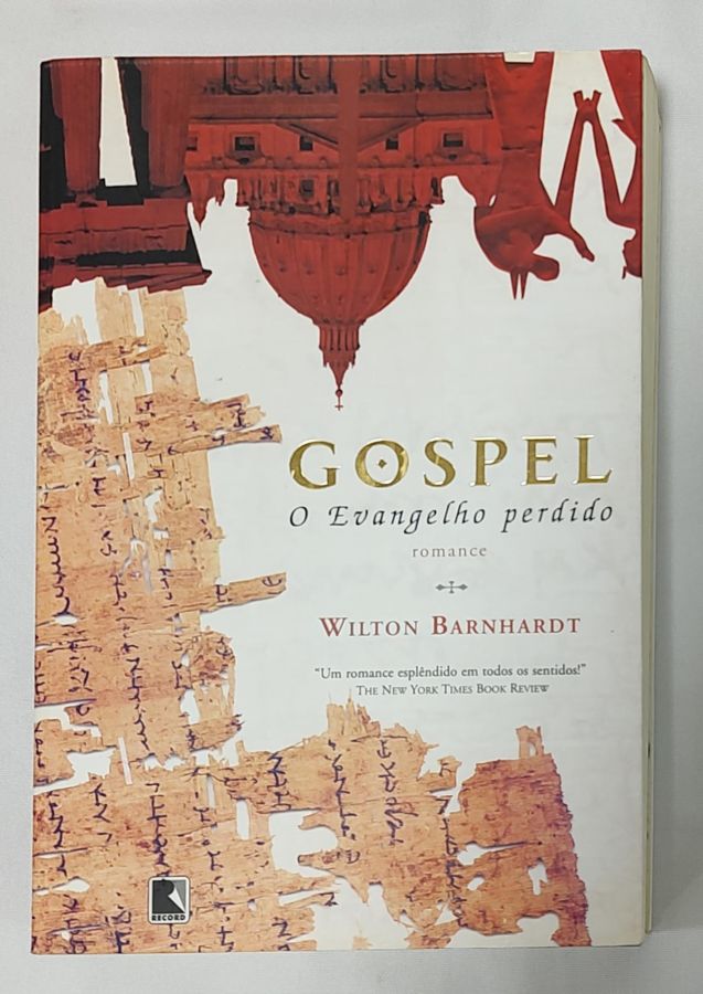 <a href="https://www.touchelivros.com.br/livro/gospel-o-evangelho-perdido/">Gospel: O Evangelho Perdido - Wilton Barnhardt</a>