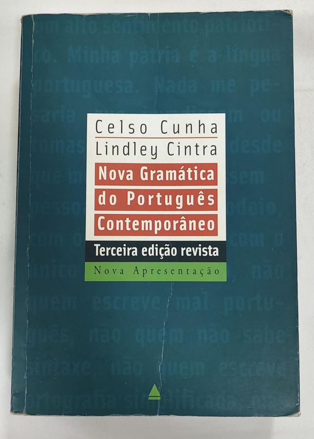 <a href="https://www.touchelivros.com.br/livro/nova-gramatica-do-portugues-contemporaneo/">Nova Gramática Do Português Contemporâneo - Celso Cunha; Luís F. Lindley Cintra</a>