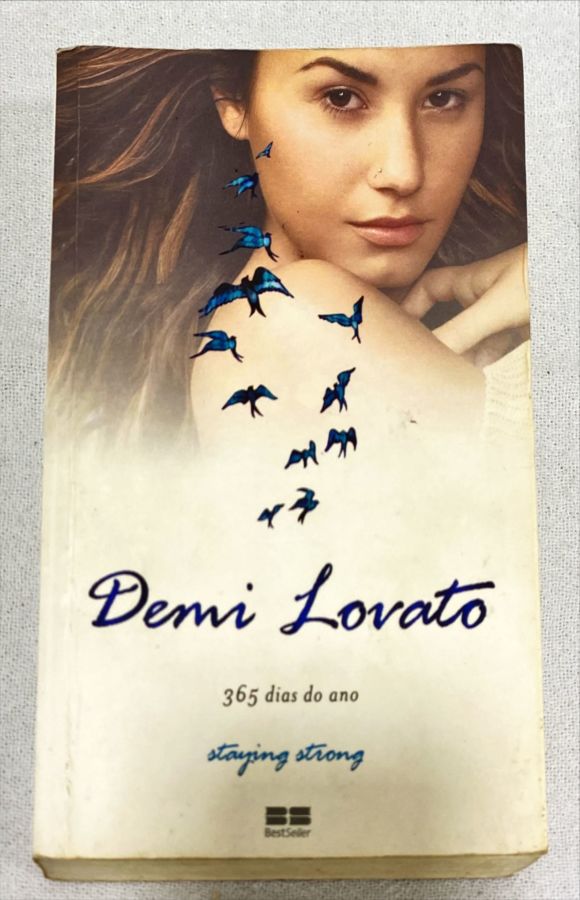 <a href="https://www.touchelivros.com.br/livro/demi-lovato-365-dias-por-ano-2/">Demi Lovato: 365 Dias Por Ano - Demi Lovato</a>