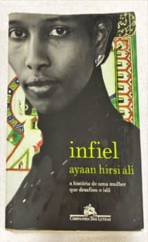 <a href="https://www.touchelivros.com.br/livro/infiel-2/">Infiel - Ayaan Hirsi Ali</a>