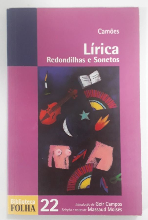 <a href="https://www.touchelivros.com.br/livro/lirica-redondilhas-e-sonetos/">Lírica Redondilhas E Sonetos - Camões</a>