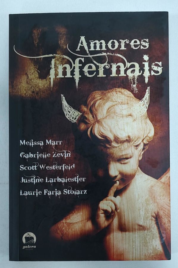 <a href="https://www.touchelivros.com.br/livro/amores-infernais-2/">Amores Infernais - Vários Autores</a>