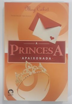 <a href="https://www.touchelivros.com.br/livro/princesa-apaixonada-2/">Princesa Apaixonada - Meg Cabot</a>
