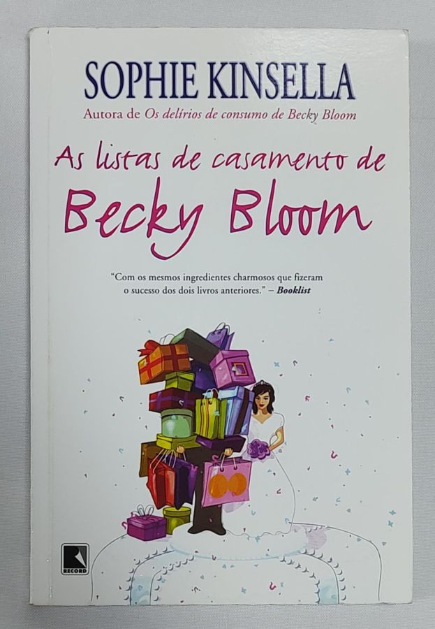 <a href="https://www.touchelivros.com.br/livro/as-listas-de-casamento-de-becky-bloom-2/">As Listas De Casamento De Becky Bloom - Sophie Kinsella</a>